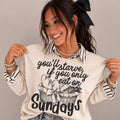 Only on Sunday