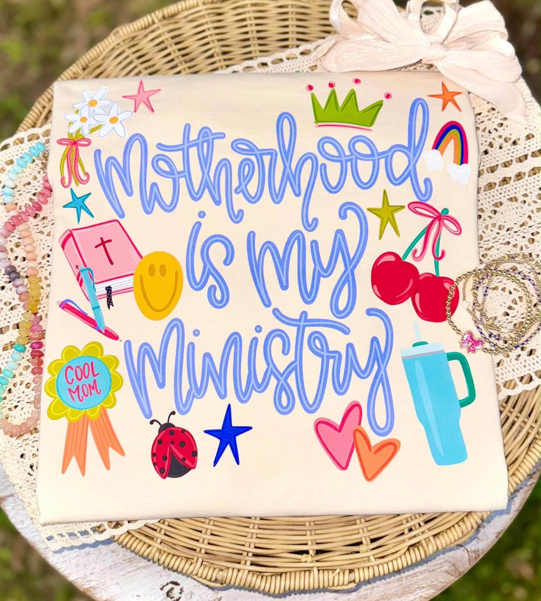 Motherhood is my ministry